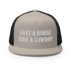 Save a Horse Ride a Cowboy Ride a Cowboy