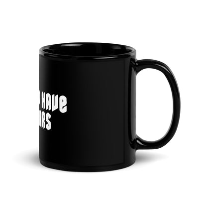 It Should Have Been Lars - Cliff Burton Black Mug