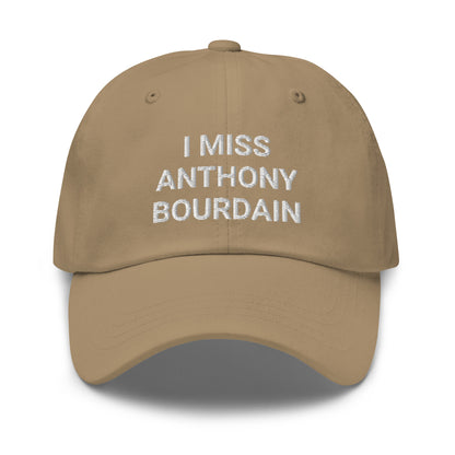 I Miss Anthony Bourdai Embroidered Hat, Chef RIP Legend Cook