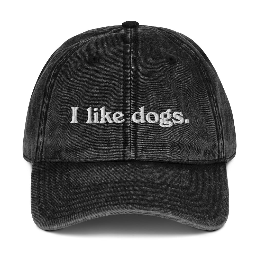 I like dogs. Embroidered Vintage Twill Cap, Dog Lover Gift, Dog Lover Hat