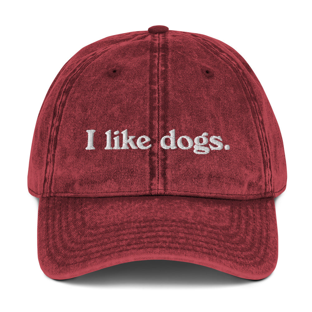 I like dogs. Embroidered Vintage Twill Cap, Dog Lover Gift, Dog Lover Hat