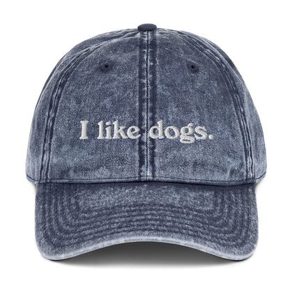 I like dogs. Embroidered Vintage Twill Cap, Dog Lover Gift, Dog Lover Hat